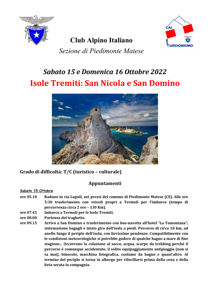 Sabato 15 e Domenica 16 Ottobre 2022 Isole Tremiti: San Nicola e San Domino
